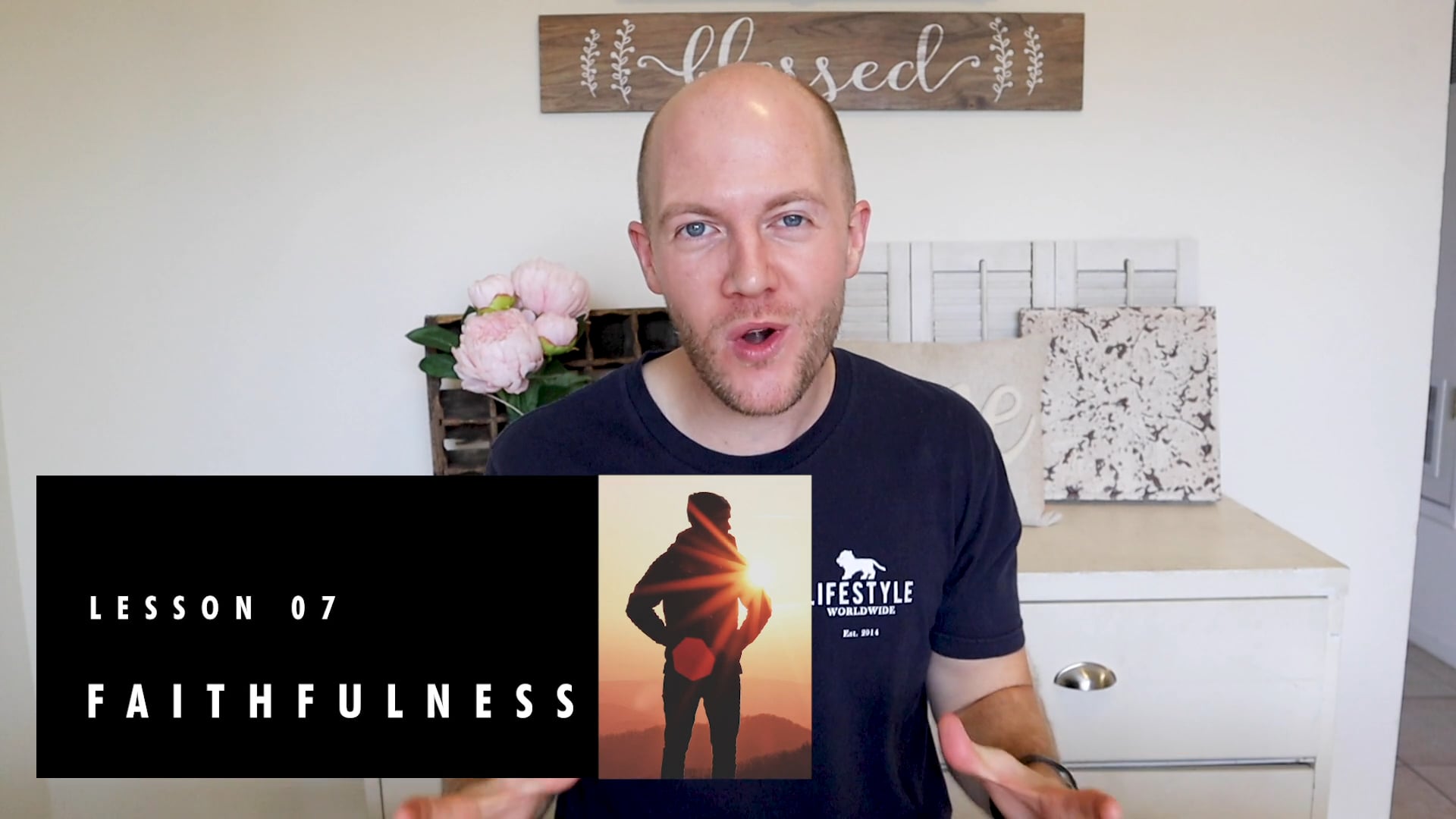 lesson 07 faithfulness